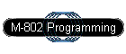 M-802 Programming